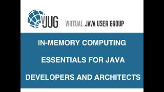 In-Memory Computing Essentials for Java Developers and Architects
