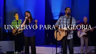 Un Siervo Para Tu Gloria - Gracia Soberana Música (Video Oficial)