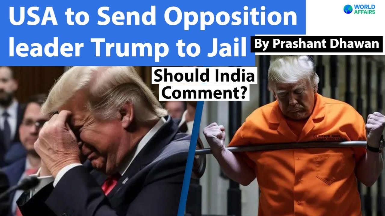 USA To Send Opposition Leader Trump To Jail | Should India Comment On ...