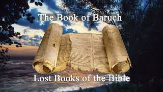 The Book of Baruch: Lost Books of the Bible series, Apocrypha