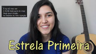 Portuguese Pronunciation Practice: Estrela Primeira (lyrics) | Learn Portuguese #67