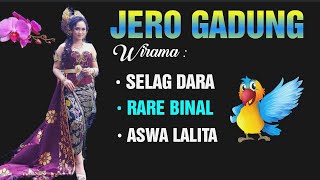 JERO GADUNG | Wirama Slag Dara, Rare Binal, Aswa Lalita | Video Lirik.