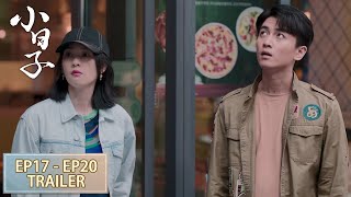 预告合集：EP17 - EP20 Trailer Collection【小日子 Simple Days】