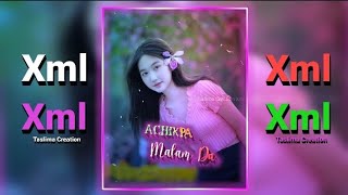 Xml Manipuri Remix New Song 🔰 Achikpa Mafamda Pothafam 🥀 Whatapp Status Xml File Video Lyrics #Xml