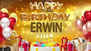 Erwin - Happy Birthday Erwin