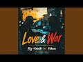 Love & War (feat. Fehzan)