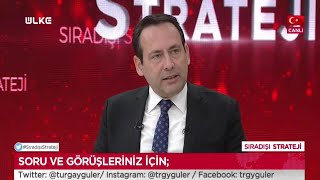 Sıradışı Strateji - Turgay Güler | Yusuf Alabarda | 19 Ocak 2021