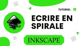 Comment écrire un texte en spirale avec Inkscape