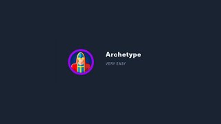 Archetype - Hack The Box | Complete Detailed Walkthrough