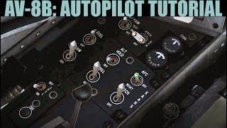 AV-8B Harrier: Autopilot Tutorial | DCS WORLD