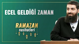 Ecel Geldiği Zaman | Halis Bayancuk Hoca