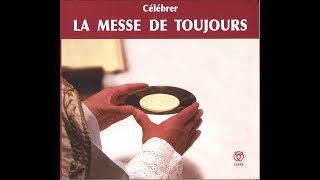 Apprendre à célébrer la messe de toujours