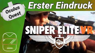 Oculus Quest 2 [deutsch] Sniper Elite VR: Erster Eindruck | Oculus Quest 2 Games VR Games 2021