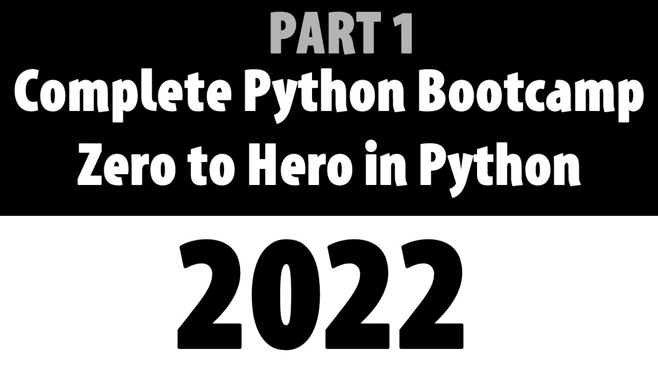 Complete Python Bootcamp From Zero To Hero In Python | Python Tutorial ...