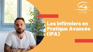 Infirmier en Pratique Avancée (IPA)