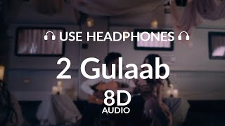2 Gulaab (8D Audio) | Billa Sonipat Ala | Guri Nimana | New Haryanvi Songs Haryanavi 2021