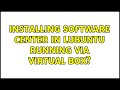 Installing software center in Lubuntu running via Virtual Box?