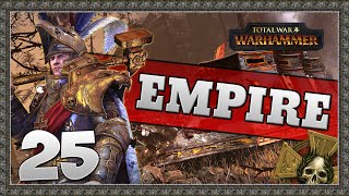 WIZARDS MARCH! Total War: Warhammer - Empire Campaign #25