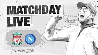 Matchday Live: LFC v Napoli | Exclusive build-up to the Reds match at Murrayfield