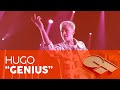 “GENIUS” – HUGO | GALA 7 | OT 2020