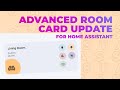 Advanced Room Card for Home Assistant UPDATE