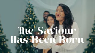 The Saviour Has Been Born - (Christmas Song) World Impact Worship