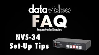 Datavideo FAQ | NVS-34 Encoder Set Up Tips