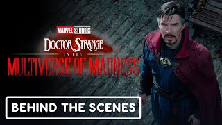 Doctor Strange in the Multiverse of Madness - Official Exclusive Behind the Scenes Clip (2022)