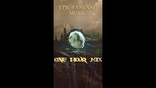 Epic Fantasy Music ➤ One Hour Mix [preview]📯
