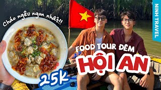 Searching for the best 25K Clam Porridge in Hoi An //  Hoi An night Food Tour with Ninh Travel