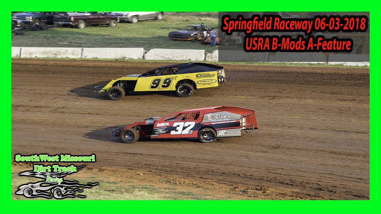 USRA B-Modifieds A-Main - Springfield Raceway 6-16-2018 - YouTube