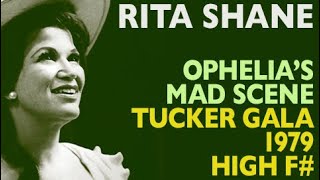 Glass Shatterers!  Rita Shane - Thomas: HAMLET, Ophelia's Mad Scene, Live 1979, High F#