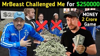 Mr Beast Challenged me for $250000 || INDIAN IN AMERICA 🇺🇸 🇮🇳  @MrBeast