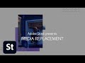 Media Replacement Templates from Adobe Stock | Adobe Creative Cloud