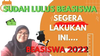 LPDP 2022 (TAHAPAN SETELAH LULUS BEASISWA..)