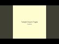 Twilight Dream Fragile