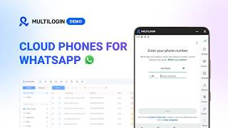 Multiple WhatsApp accounts with cloud phones in Multilogin without bans