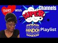 Random Playlist Video | Episode #3 | #Friends with Super Channels