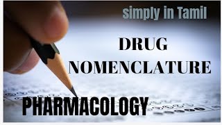 Drug nomenclature | Detailed explanation in Tamil