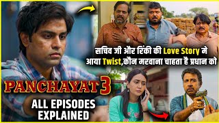 Panchayat Season 3 2024 All Episodes Explained in Hindi |Panchayat Season 3  web