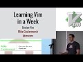 Learning Vim in a Week