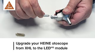 HEINE otoscopes: How to replace your XHL bulb with the new HEINE LED HQ module