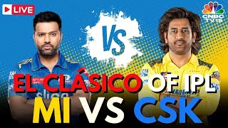 IPL 2024 LIVE: MI vs CSK LIVE Match | Mumbai Indians Vs Chennai Super Kings LIVE Score | IPL | N18L