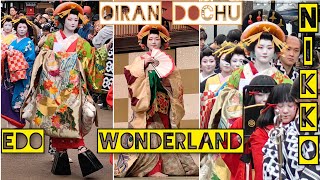 STUNNING OIRAN 花魁 DOCHU at NIKKO \