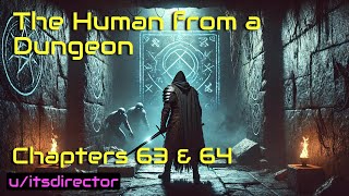 HFY Reddit Stories: The Human From A Dungeon - Chapters 63 \u0026 64