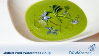 Chilled Wild Watercress Soup