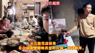 小松在越南-——从三姐家回来，在小叔家里吃饭，期待新年。