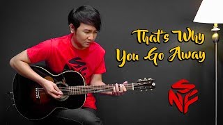 That's Why You Go Away - Nathan Fingerstyle Guitar Cover