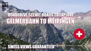 Gelmerbahn to Meiringen - Roaddrive - Switzerland - Scenic - Route 6 highway