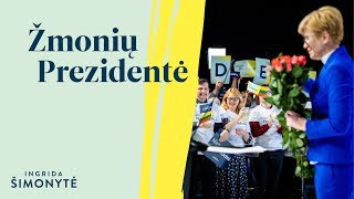 Ingrida Šimonytė – Žmonių Prezidentė